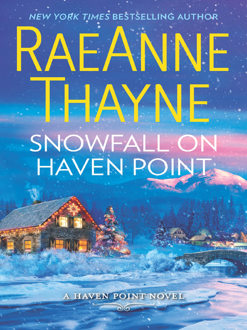 Title details for Snowfall On Haven Point by RaeAnne Thayne - Available